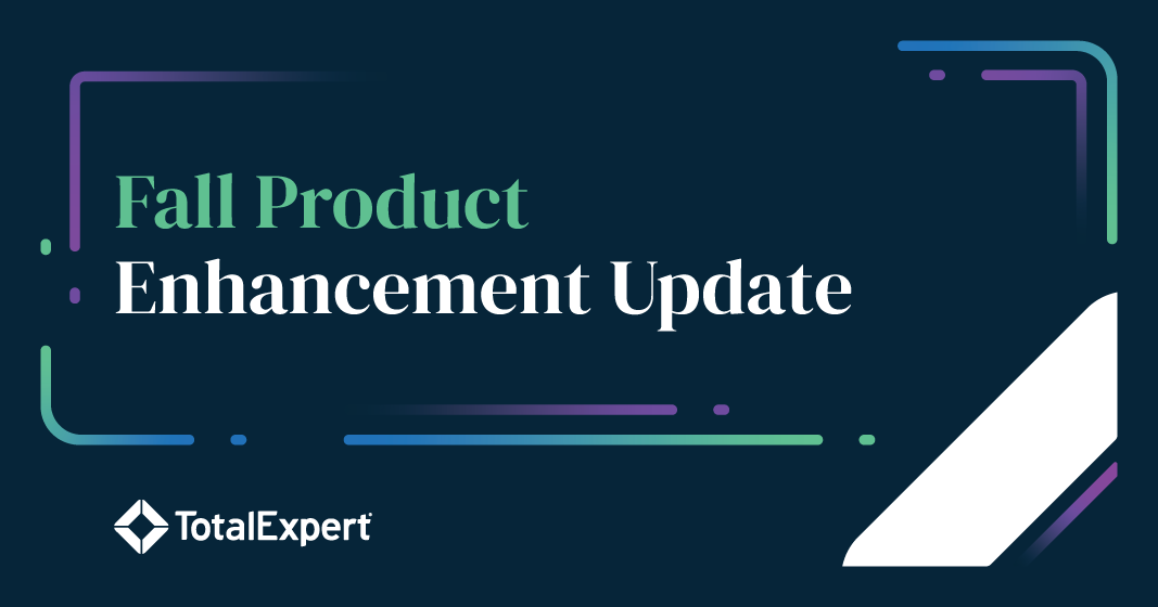 Fall Product Enhancement Update Total Expert