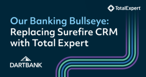 Replacing Surefire CRM with Total Expert