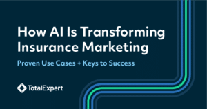 How AI Is Transforming Insurance Marketing