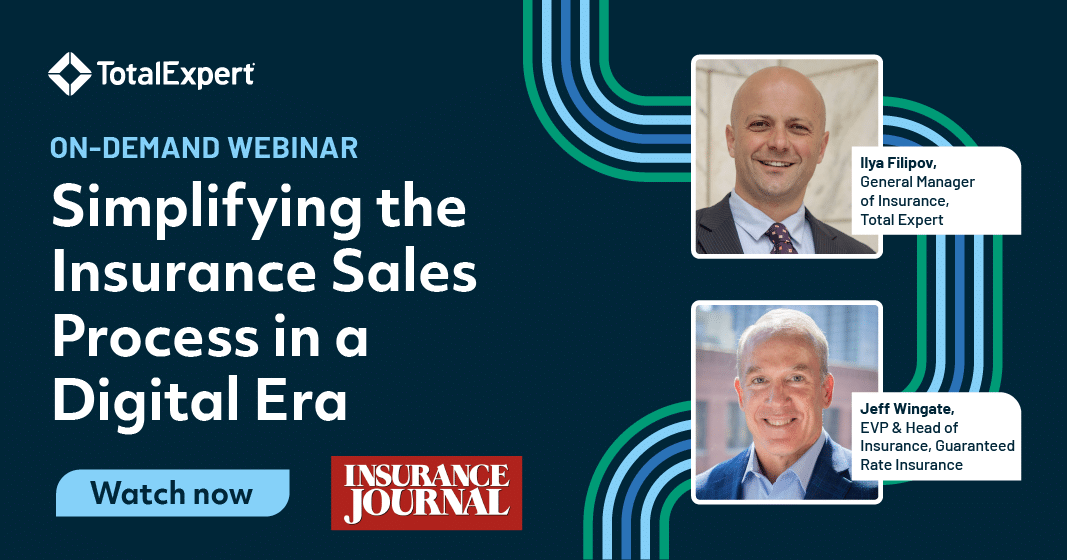 Watch this exciting conversation about the future of insurance sales in the digital age alongside Guaranteed Rate Insurance LLC and Total Expert.