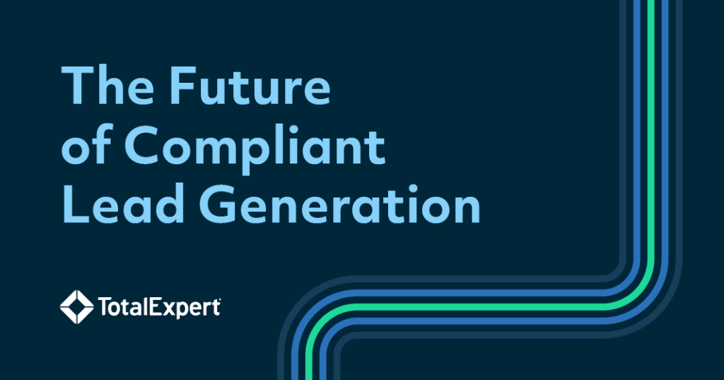 The Future of Compliant Lead Generation