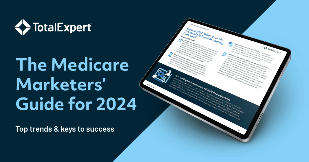 The Medicare Marketing Guide for 2024