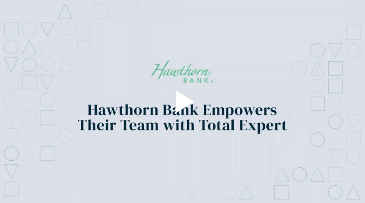Hawthorn Bank Empowers Their Team with Total Expert